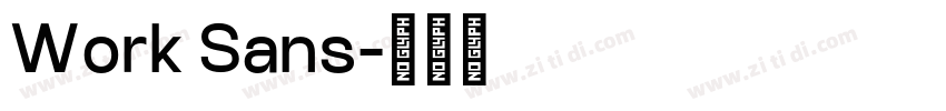 Work Sans字体转换